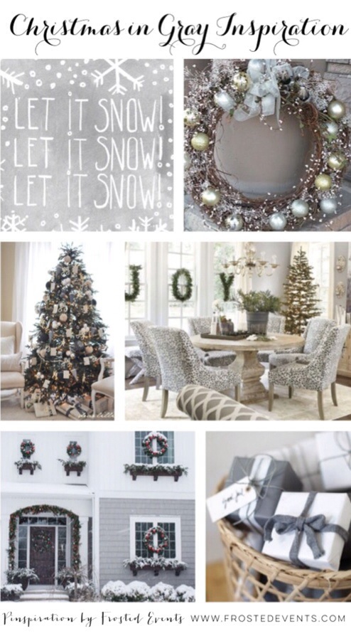 Christmas in Gray Inspiration- Holiday Ideas www.frostedevents.com