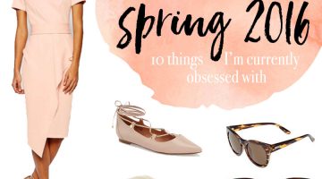 Spring Fashion 2016 Things I Love List Pretty in Pink Blush