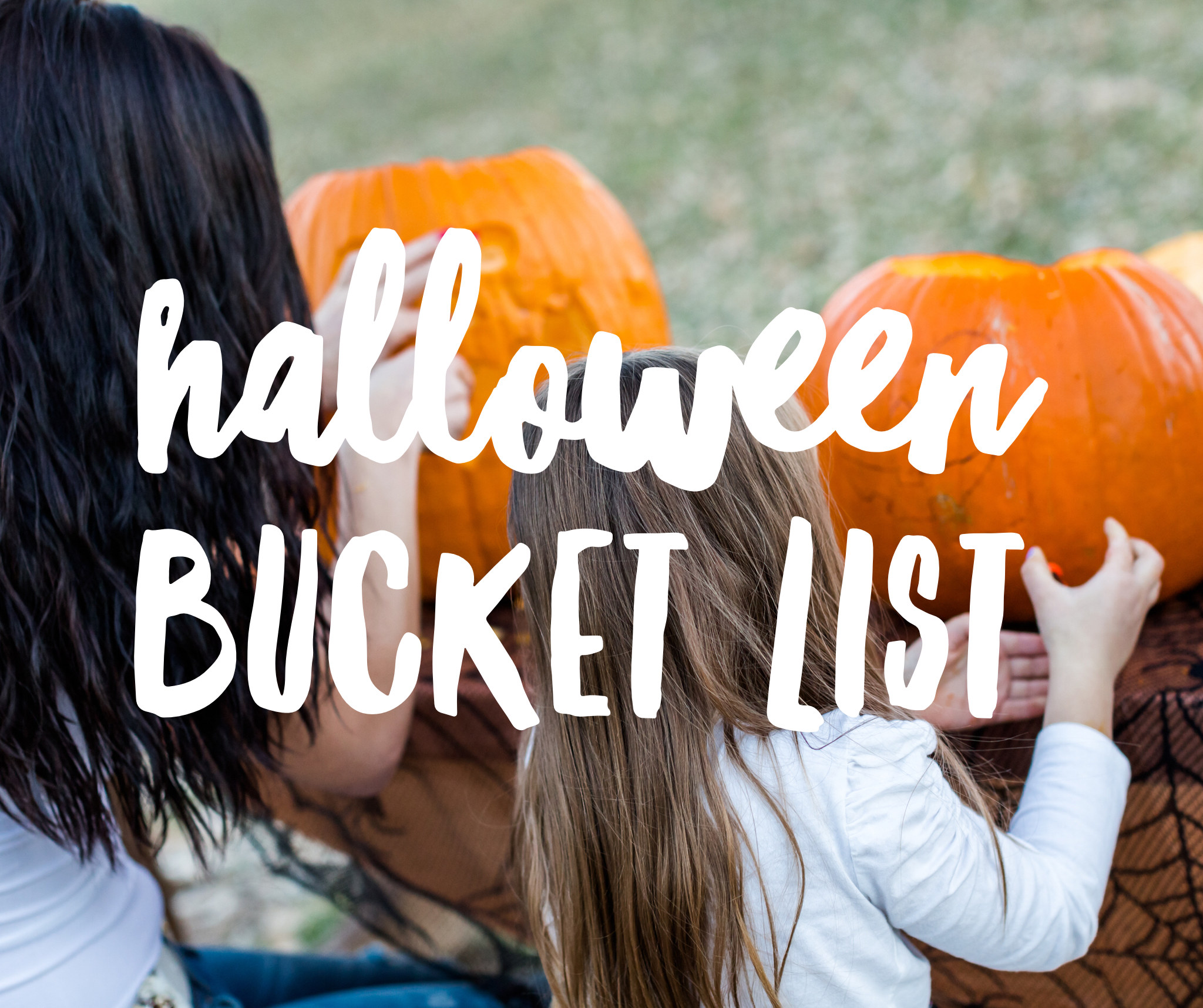 Halloween Bucket List! Fun Things to Do in October