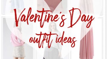 Valentines Day Outfit ideas